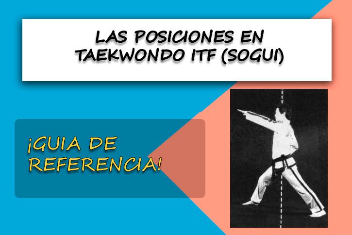 Las posiciones en Taekwondo ITF